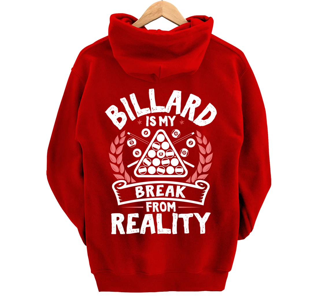 Billard Break Reality - Cool Funny Playing Billard Statement Pullover Hoodie