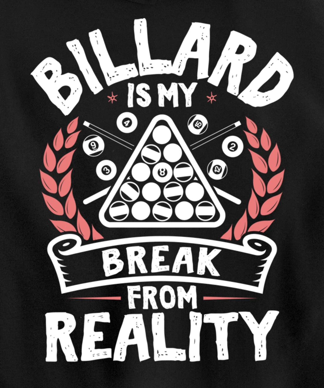 Billard Break Reality - Cool Funny Playing Billard Statement Pullover Hoodie