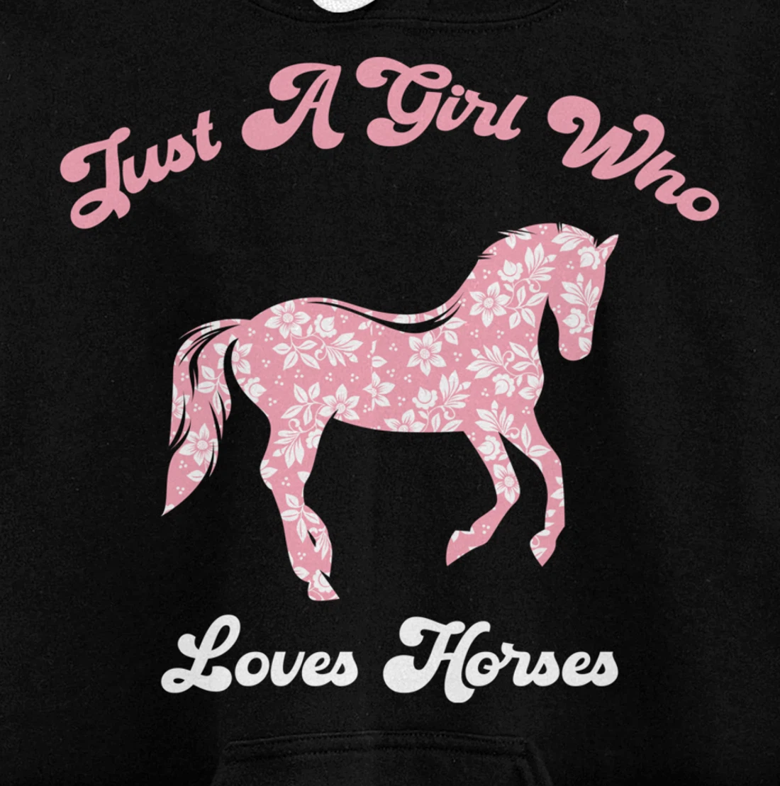 Just a Girl Who Loves Horses Cute Riding Pony Lovers Pullover Hoodie