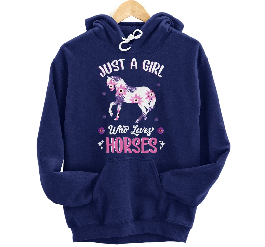 Just a Girl Who Loves Horses Cute Riding Pony Horse Lovers Pullover Hoodie