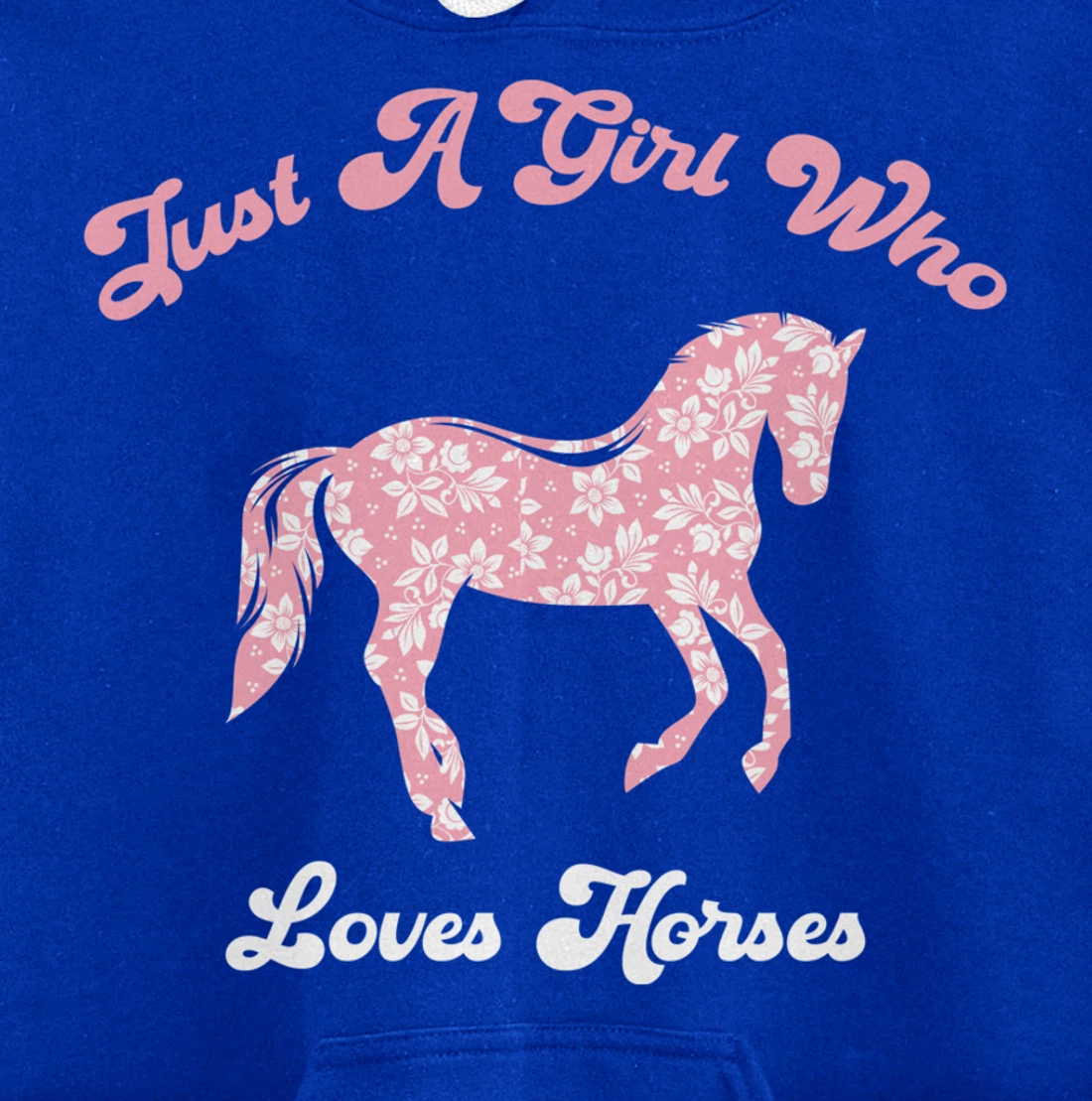 Just a Girl Who Loves Horses Cute Riding Pony Lovers Pullover Hoodie