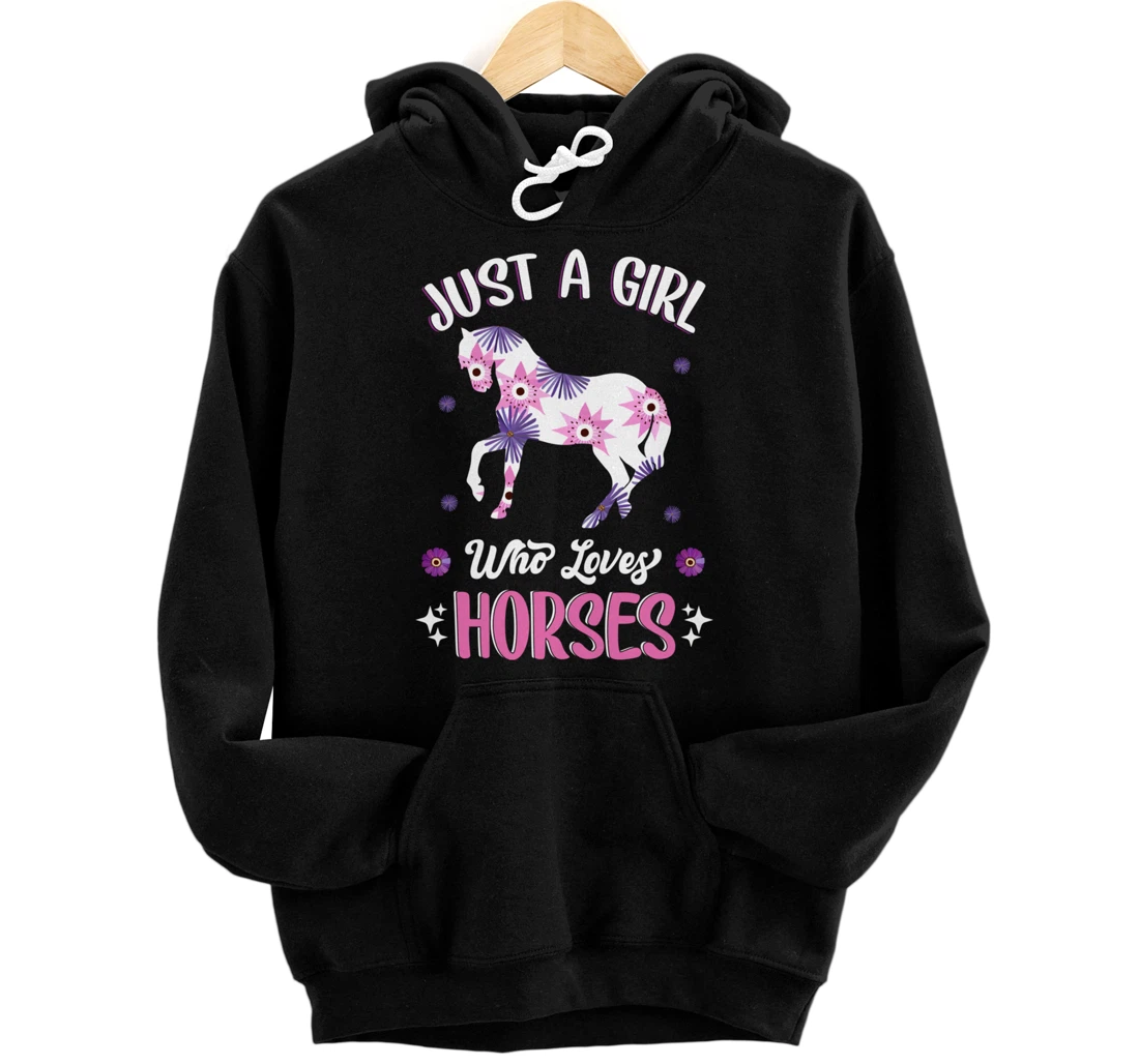 Just a Girl Who Loves Horses Cute Riding Pony Horse Lovers Pullover Hoodie