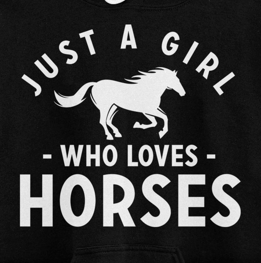 Just a Girl Who Loves Horses - Pony Lovers Horse Riding Cute Pullover Hoodie