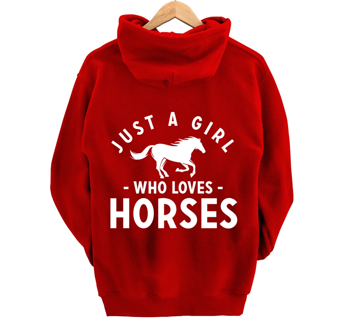 Just a Girl Who Loves Horses - Pony Lovers Horse Riding Cute Pullover Hoodie