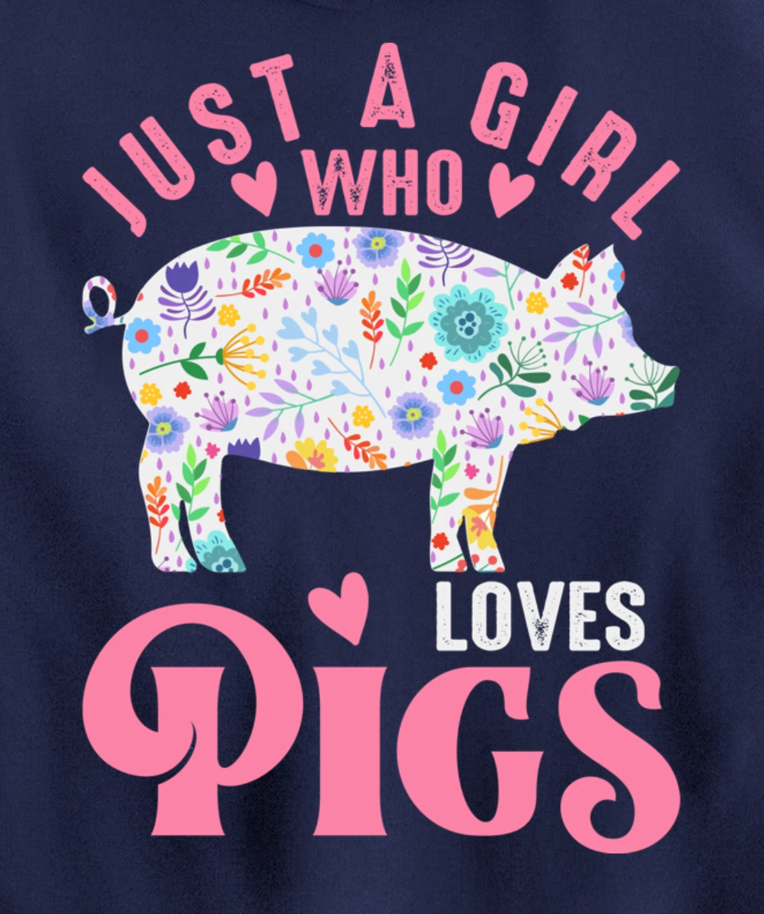 Just a Girl Who Loves Pigs Pullover Hoodie