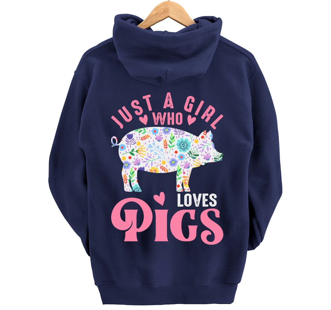 Just a Girl Who Loves Pigs Pullover Hoodie