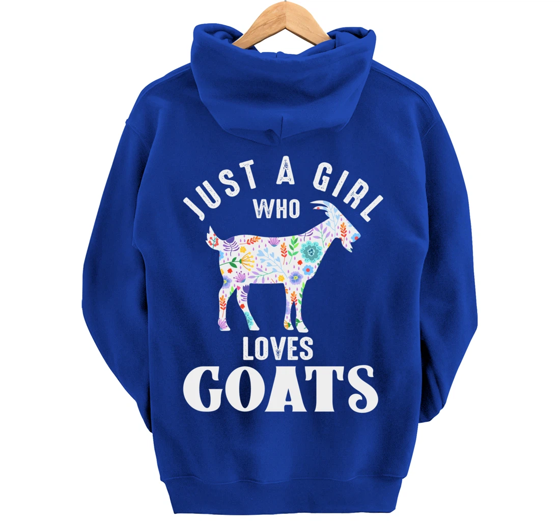 Just a Girl Who Loves Goats Pullover Hoodie