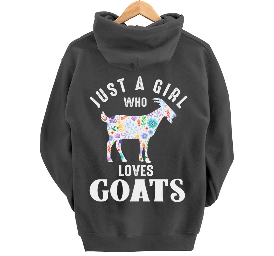 Just a Girl Who Loves Goats Pullover Hoodie
