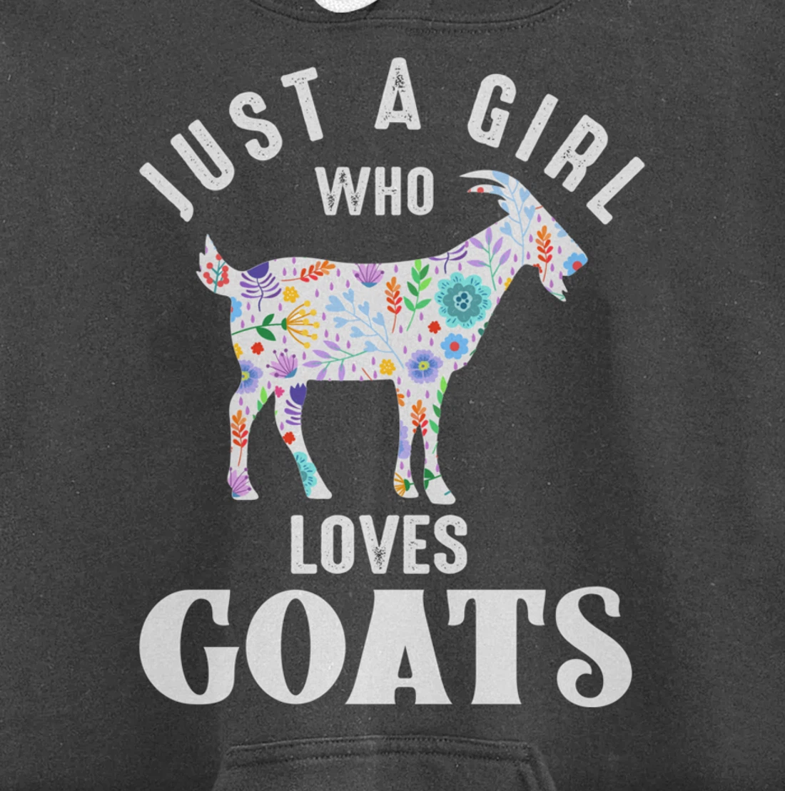 Just a Girl Who Loves Goats Pullover Hoodie