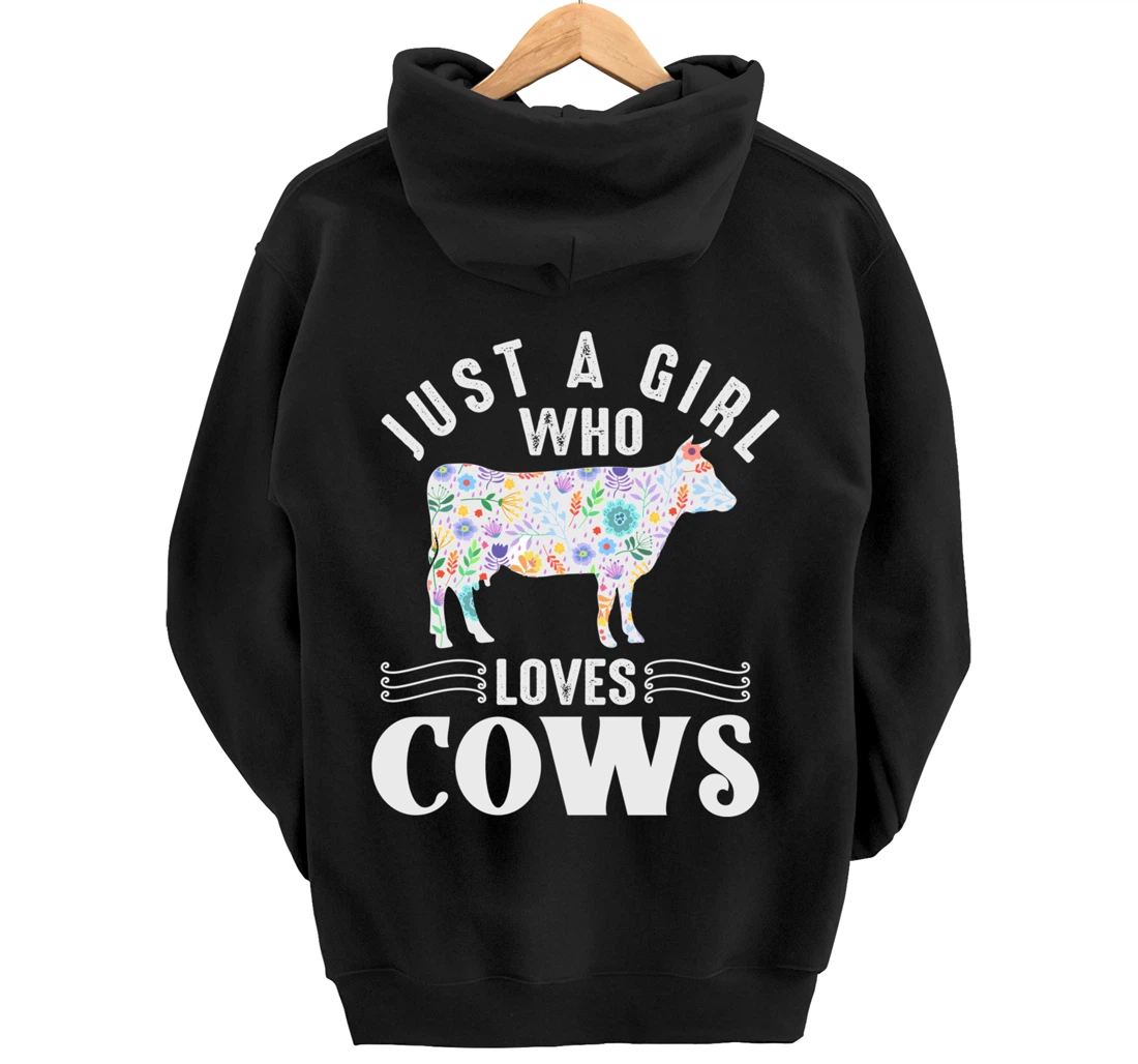 Just a Girl Who Loves Cows Pullover Hoodie