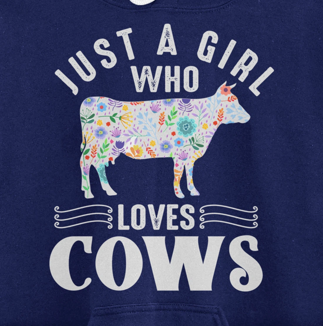 Just a Girl Who Loves Cows Pullover Hoodie