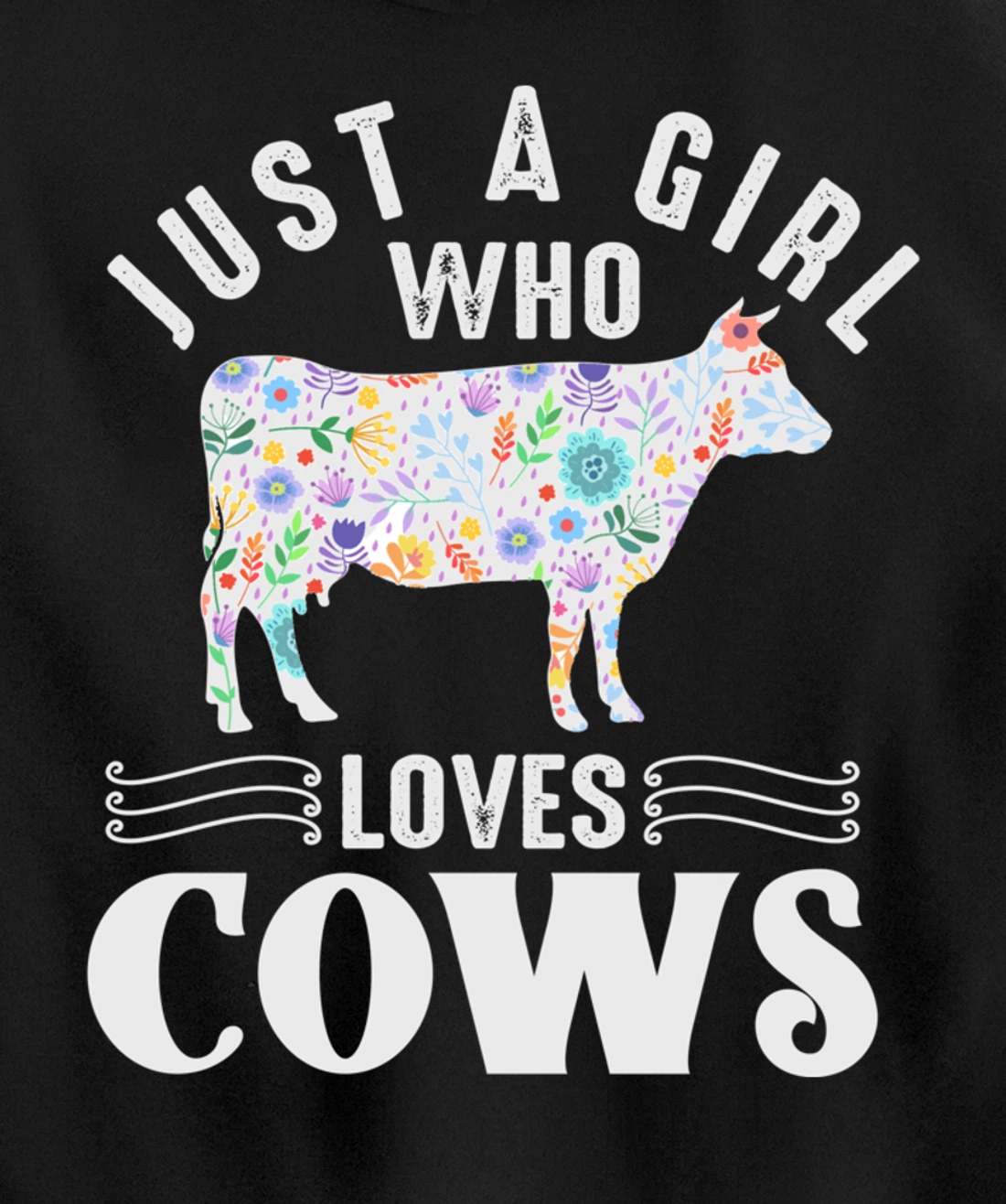 Just a Girl Who Loves Cows Pullover Hoodie