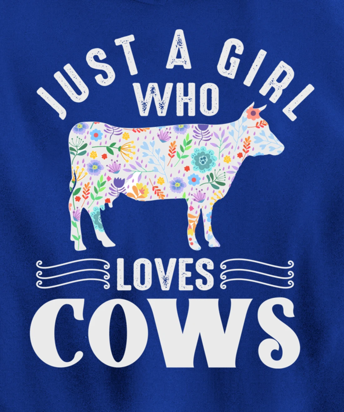 Just a Girl Who Loves Cows Pullover Hoodie