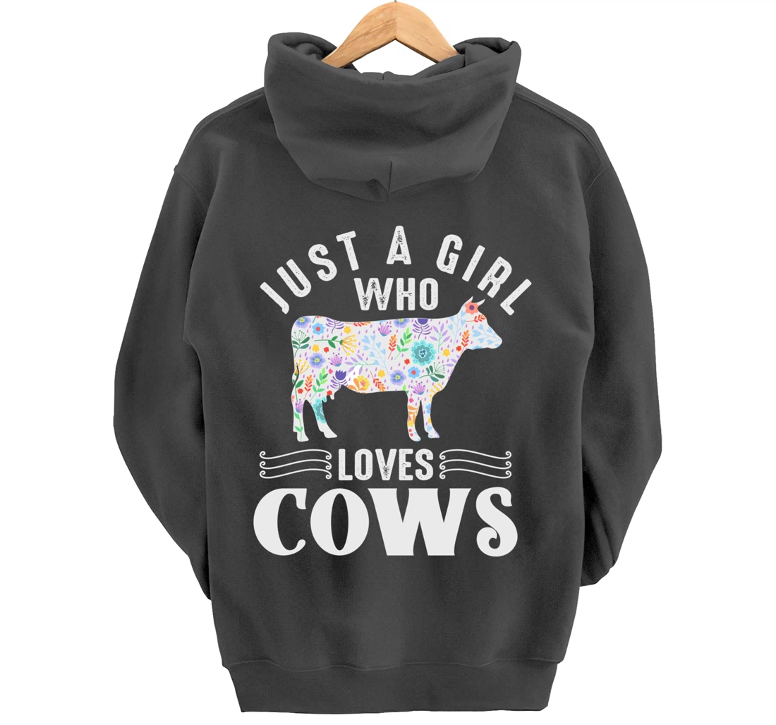 Just a Girl Who Loves Cows Pullover Hoodie