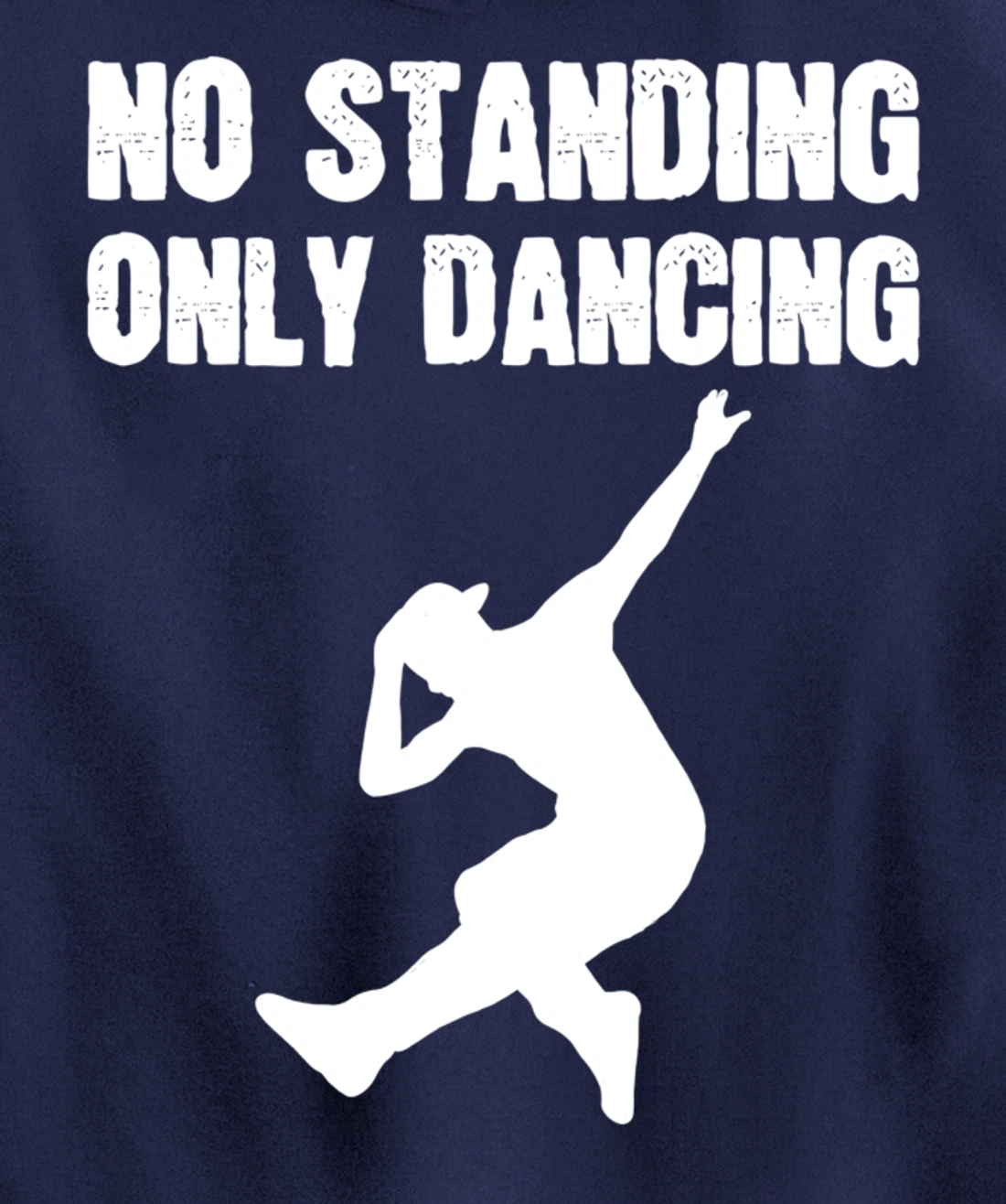 Only Dancing Talented Person Pullover Hoodie