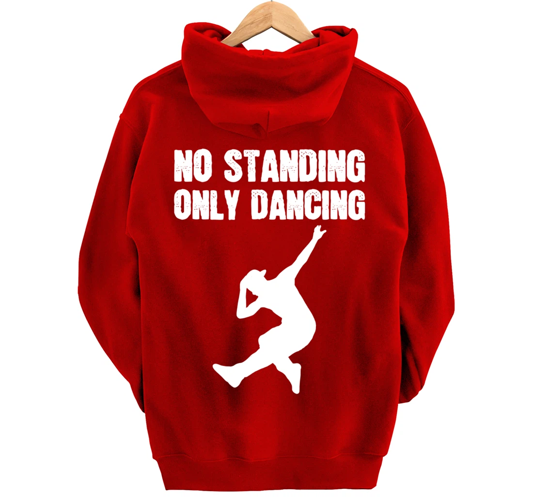 Only Dancing Talented Person Pullover Hoodie