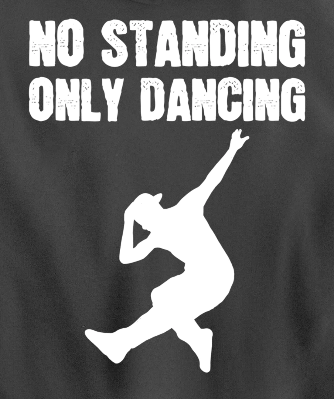 Only Dancing Talented Person Pullover Hoodie
