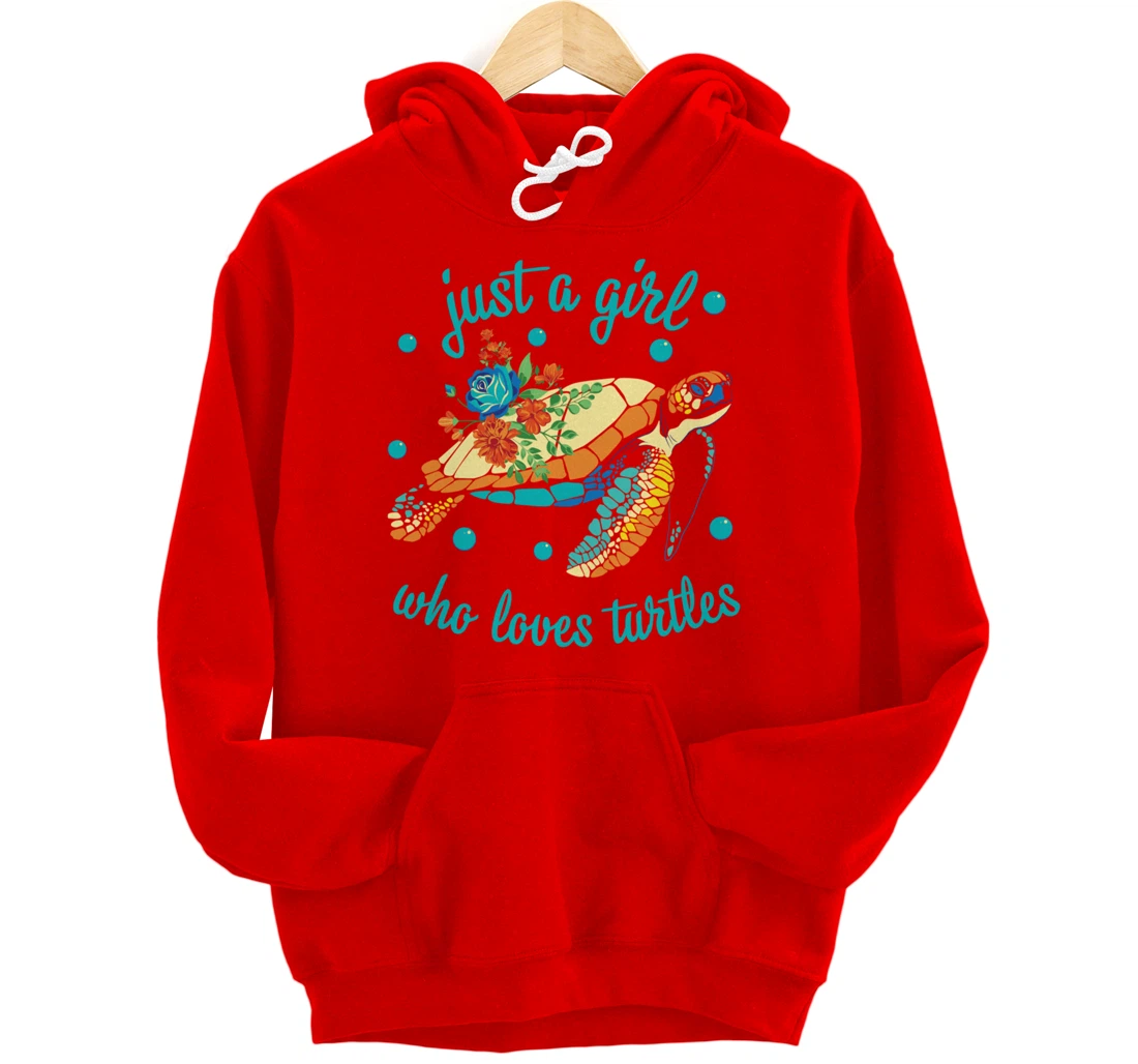 Just a Girl Who Loves Turtles - Sea Turtle Lover Pullover Hoodie