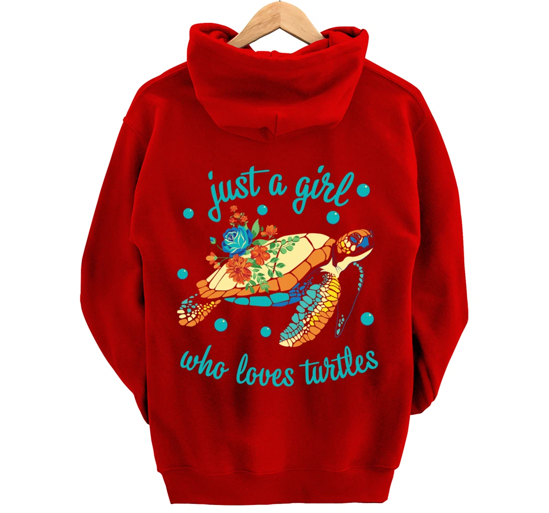 Just a Girl Who Loves Turtles - Sea Turtle Lover Pullover Hoodie