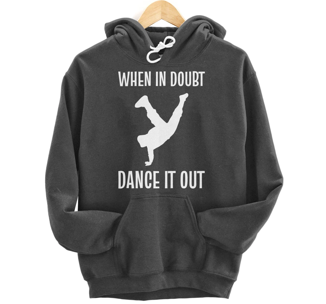 Dance it out Gifted Dancer Pullover Hoodie
