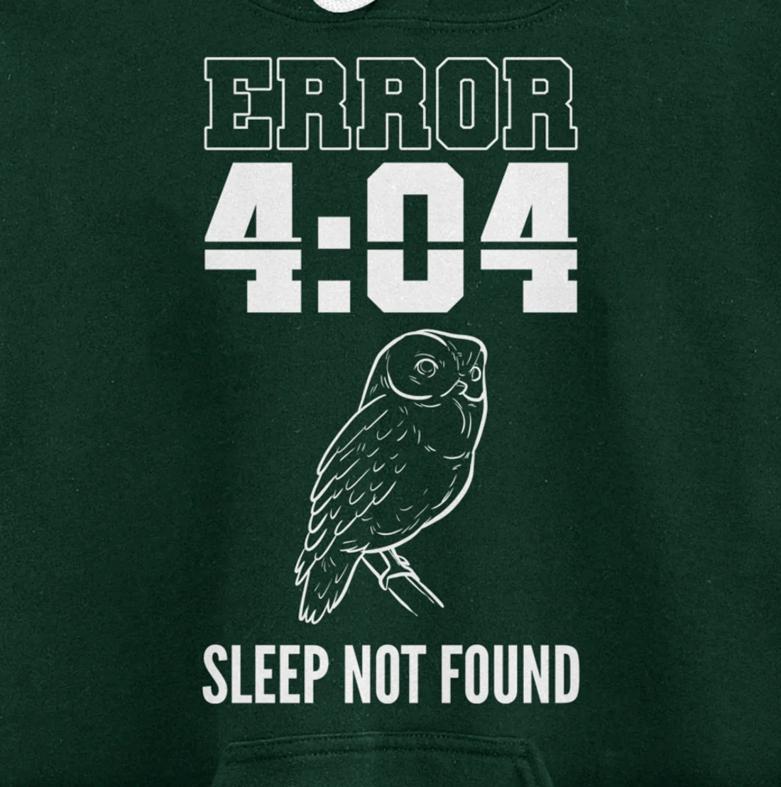 Error Sleep Shift Worker Graveyard Pullover Hoodie