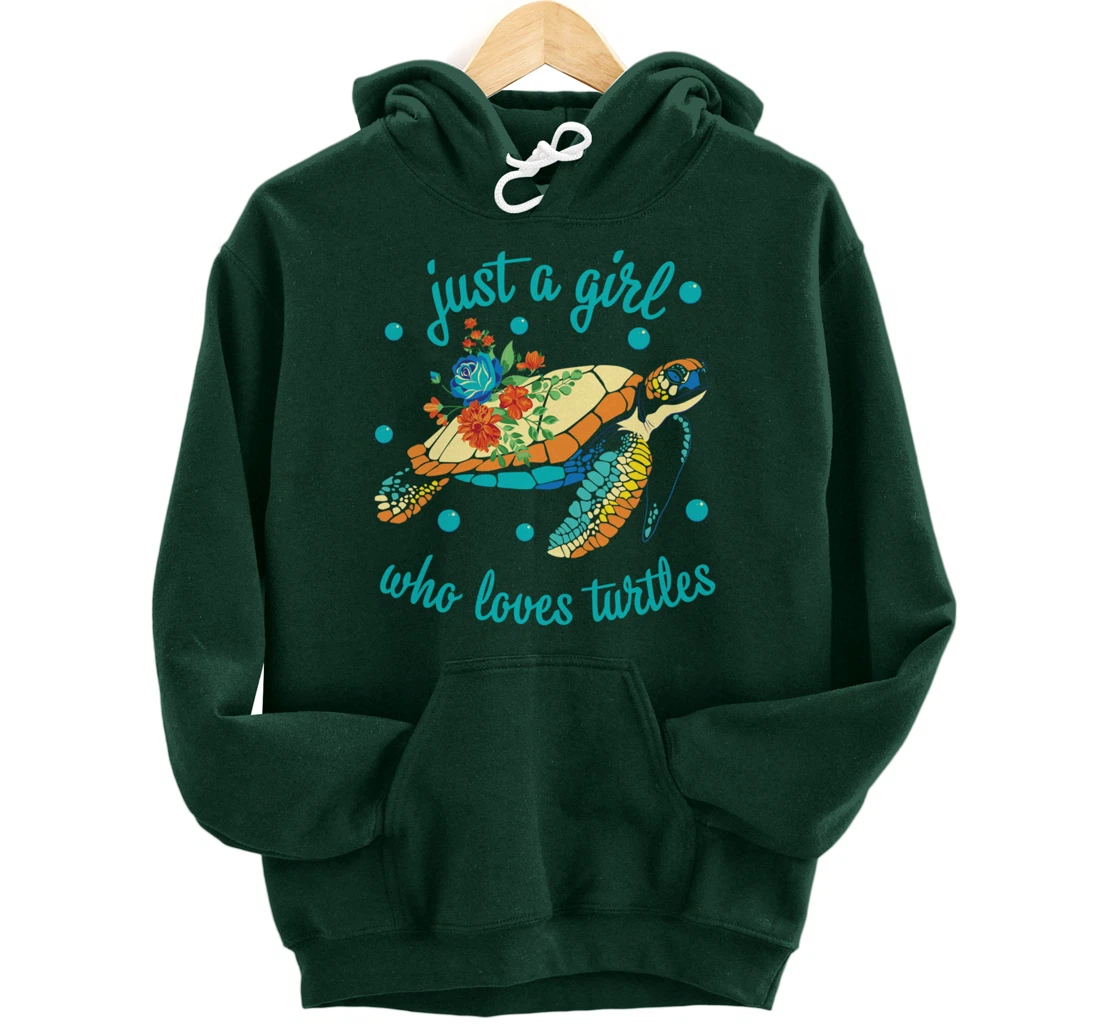 Just a Girl Who Loves Turtles - Sea Turtle Lover Pullover Hoodie