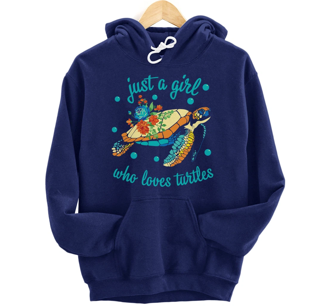 Just a Girl Who Loves Turtles - Sea Turtle Lover Pullover Hoodie