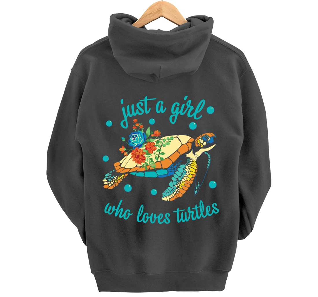 Just a Girl Who Loves Turtles - Sea Turtle Lover Pullover Hoodie