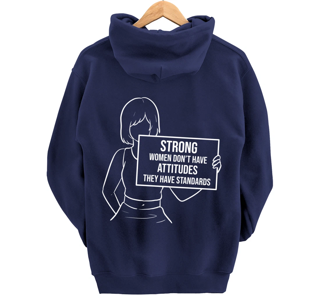 They have standards Brave or Independent Person Pullover Hoodie