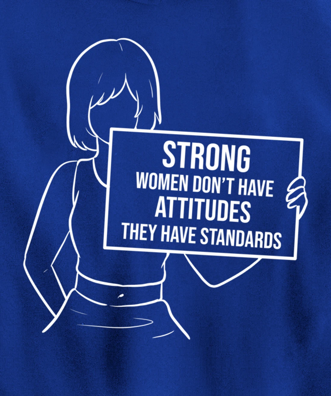 They have standards Brave or Independent Person Pullover Hoodie