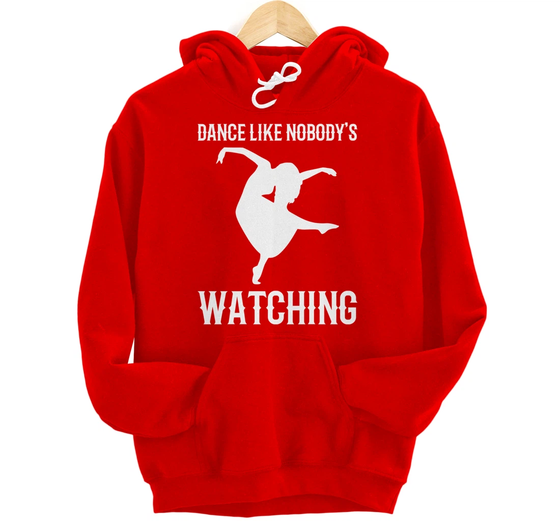 Like nobody's watching Partygoer Pullover Hoodie