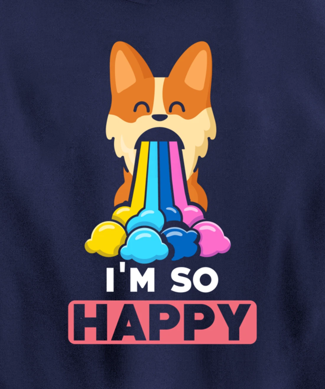 Kawaii funny Animals - Im so Happy - Corgi Pullover Hoodie