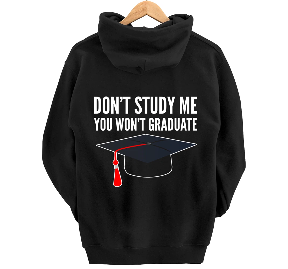 Don't Study Sarcastic Student Pullover Hoodie