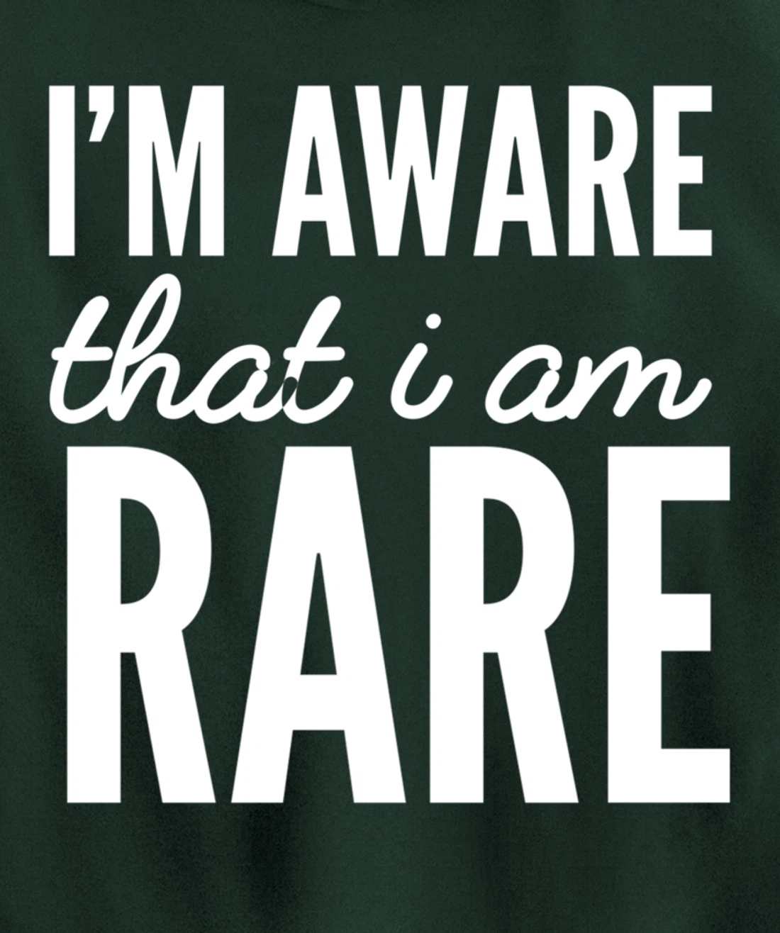 I'm rare Unique Person Pullover Hoodie