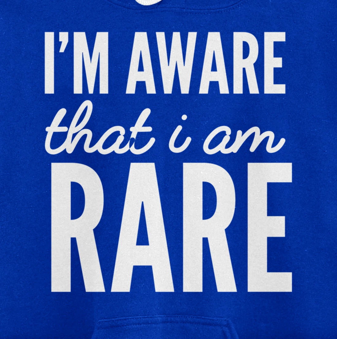 I'm rare Unique Person Pullover Hoodie