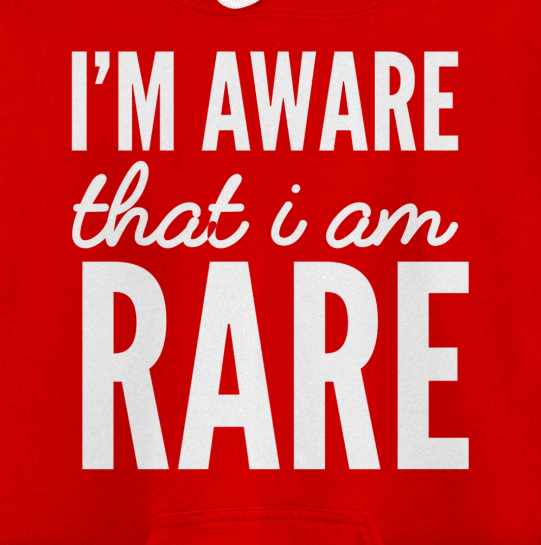 I'm rare Unique Person Pullover Hoodie