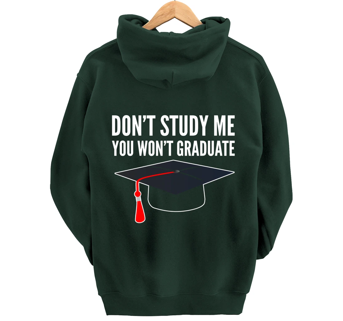 Don't Study Sarcastic Student Pullover Hoodie
