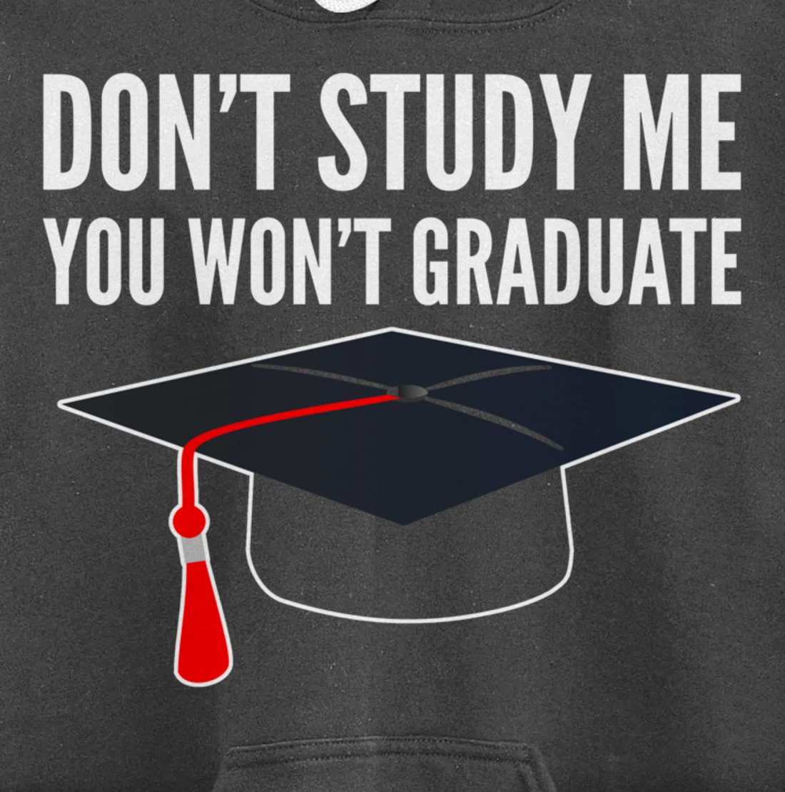 Don't Study Sarcastic Student Pullover Hoodie