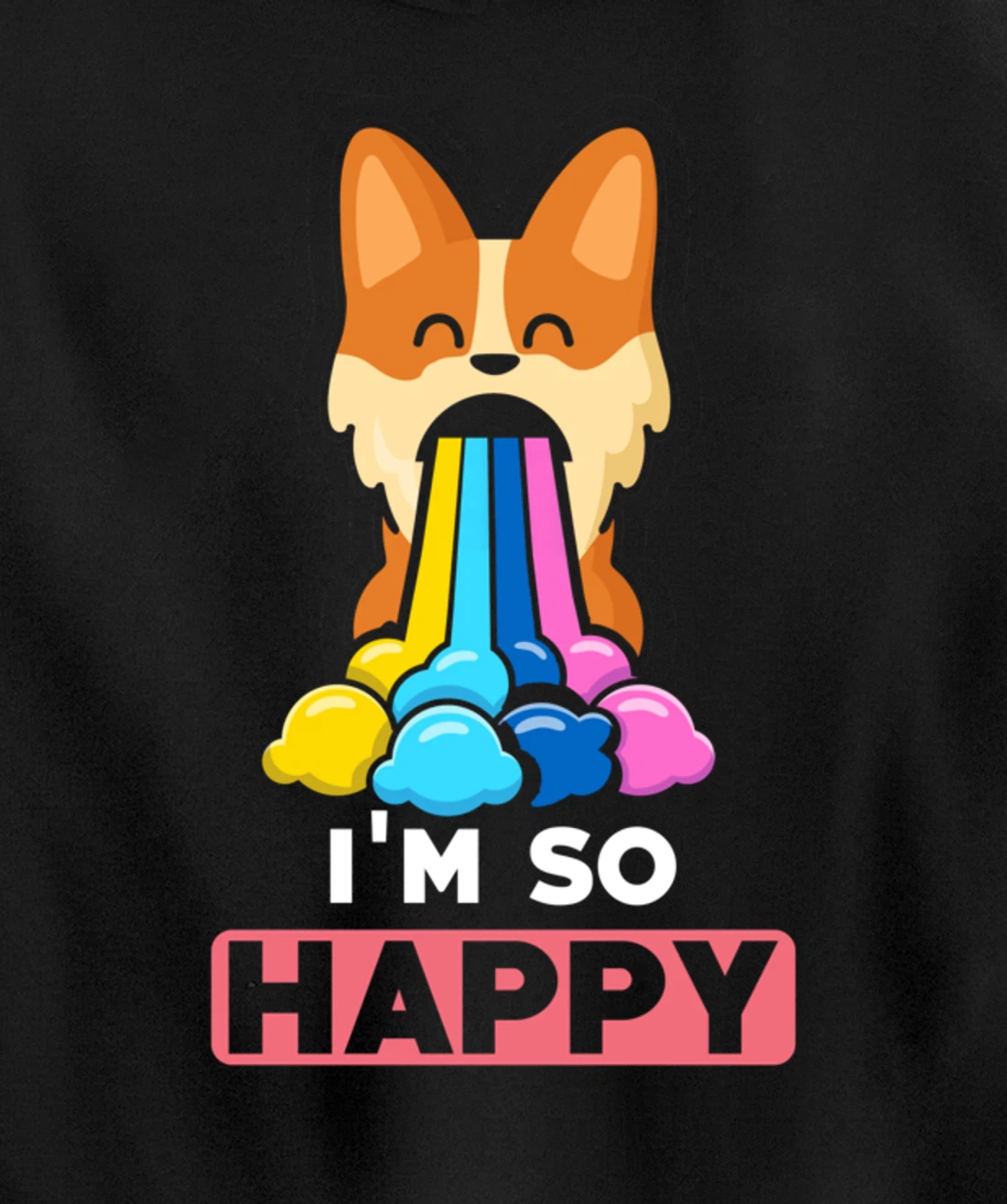 Kawaii funny Animals - Im so Happy - Corgi Pullover Hoodie