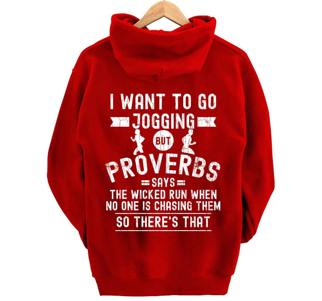 I Wanted To Go Jogging Funny Inspiring Motivational Graphic Pullover Hoodie