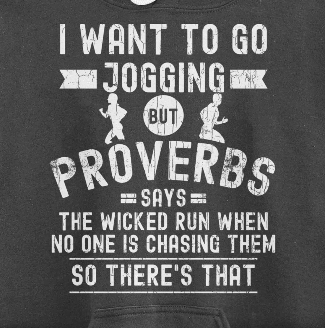 I Wanted To Go Jogging Funny Inspiring Motivational Graphic Pullover Hoodie