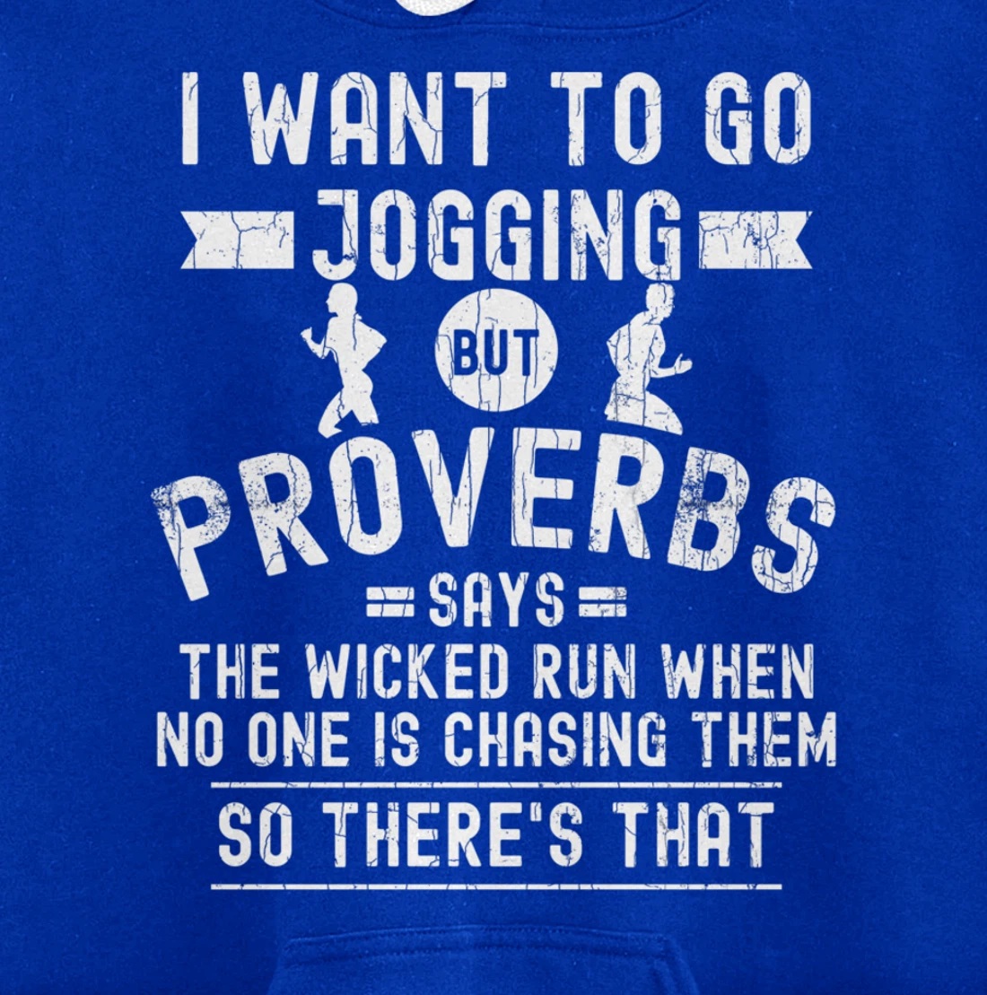 I Wanted To Go Jogging Funny Inspiring Motivational Graphic Pullover Hoodie