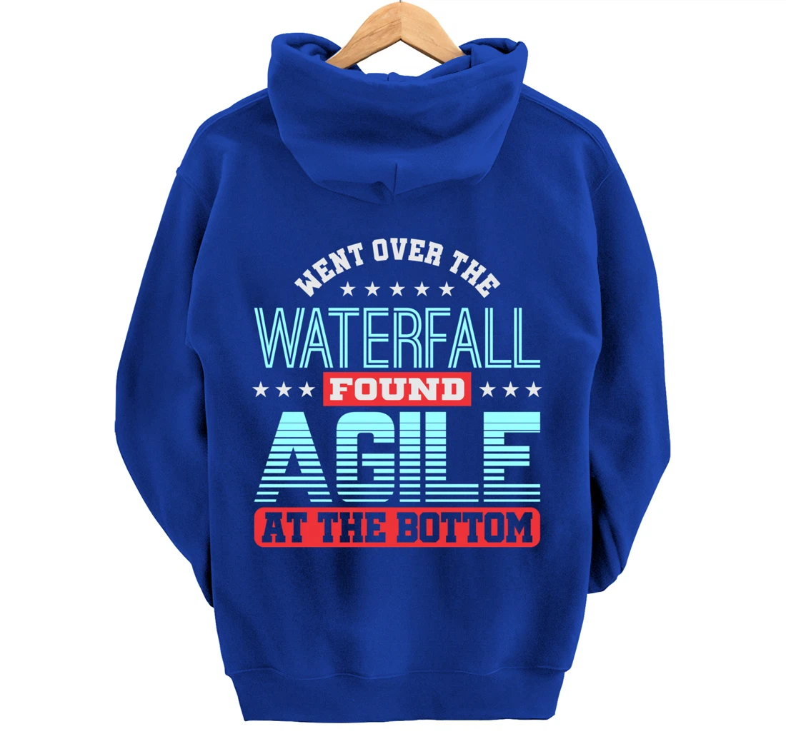Waterfall Then Agile Project Management PM Funny PM Coach Pullover Hoodie
