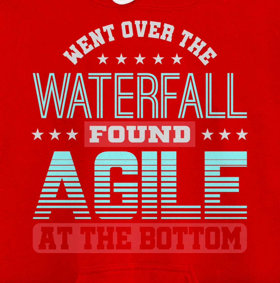 Waterfall Then Agile Project Management PM Funny PM Coach Pullover Hoodie