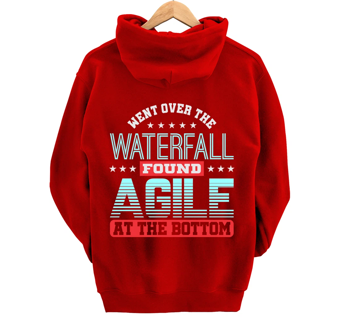 Waterfall Then Agile Project Management PM Funny PM Coach Pullover Hoodie