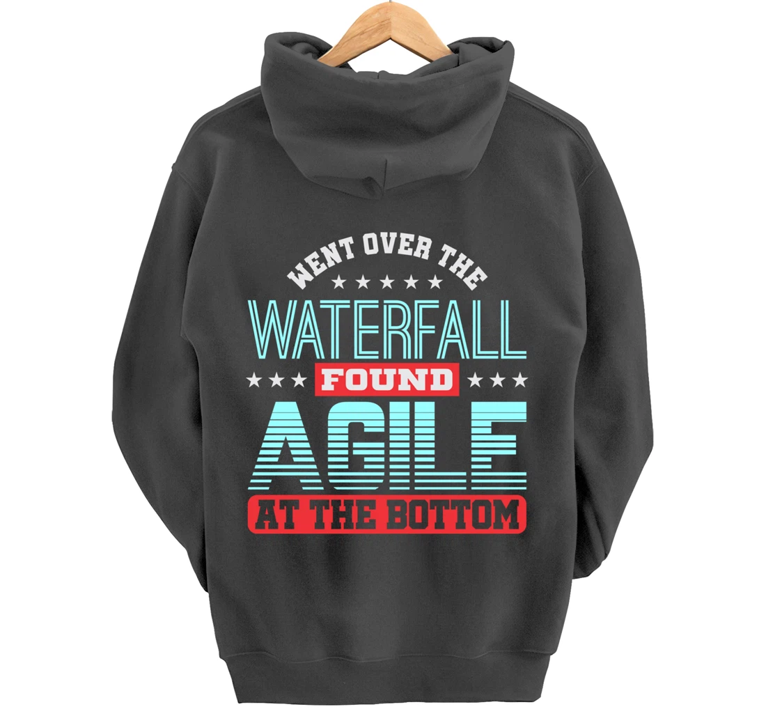 Waterfall Then Agile Project Management PM Funny PM Coach Pullover Hoodie