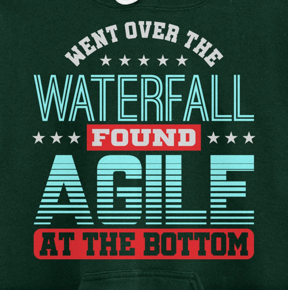 Waterfall Then Agile Project Management PM Funny PM Coach Pullover Hoodie