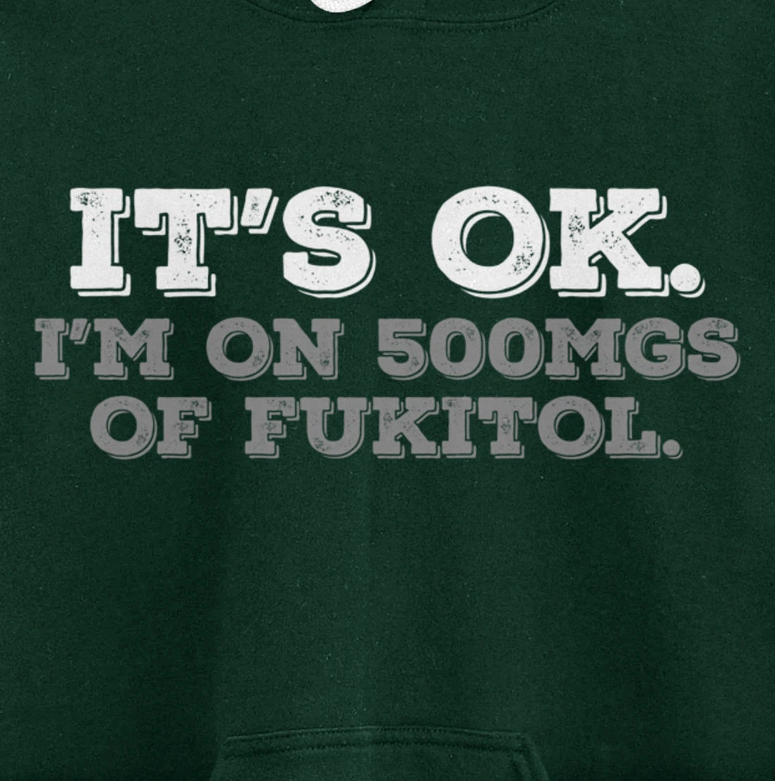 Fukitol Humor Nursing Sarcasm Quote For Nurses Pullover Hoodie