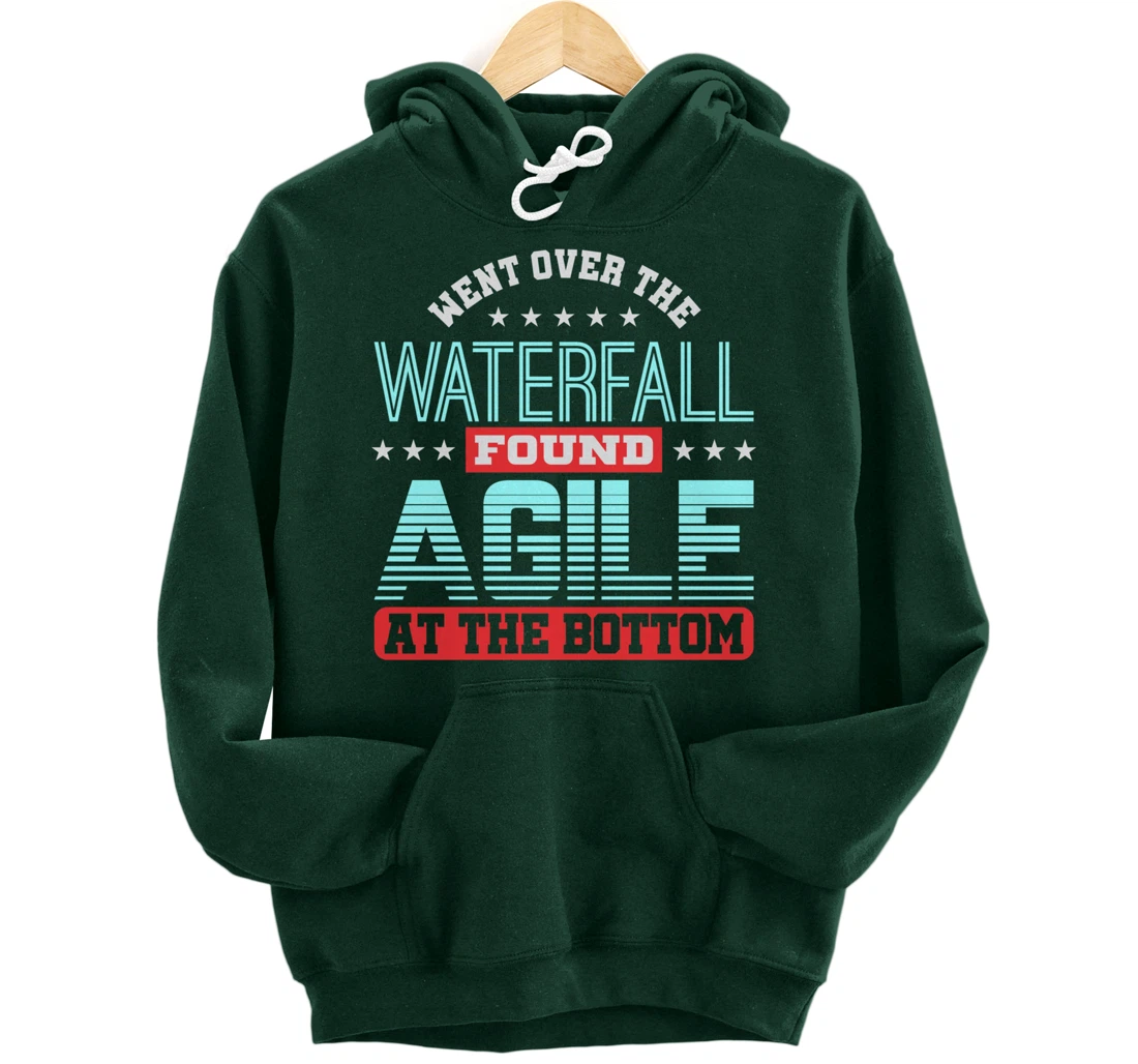 Waterfall Then Agile Project Management PM Funny PM Coach Pullover Hoodie