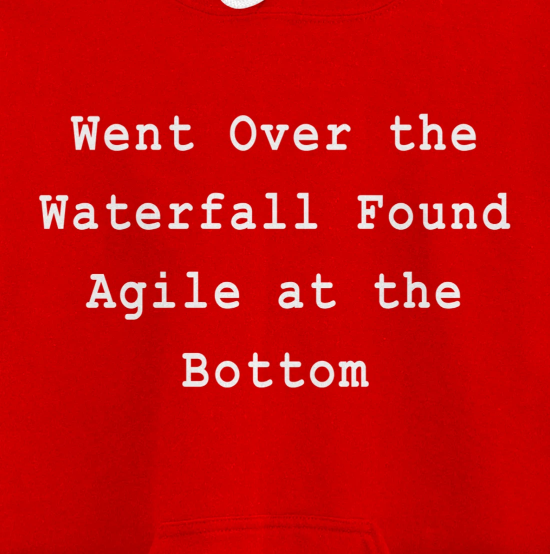 Waterfall Then Agile Project Management PM Funny PM Coach Pullover Hoodie